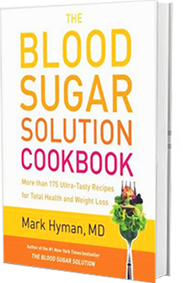 Photo of The Blood Sugar Solution Cookbook. Mark Hyman, M.D.