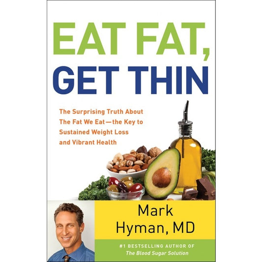 Bottle of Eat Fat, Get Thin Book