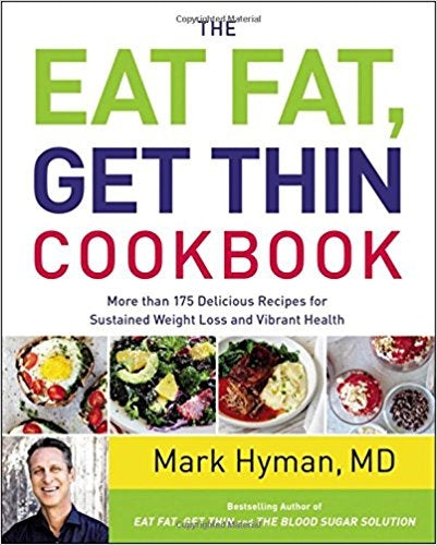 Bottle of Eat Fat, Get Thin Cookbook